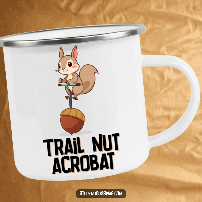 Funny camping mug showing a mischievous squirrel balancing on a giant acorn unicycle, perfect for outdoor enjoyment with a humorous touch.