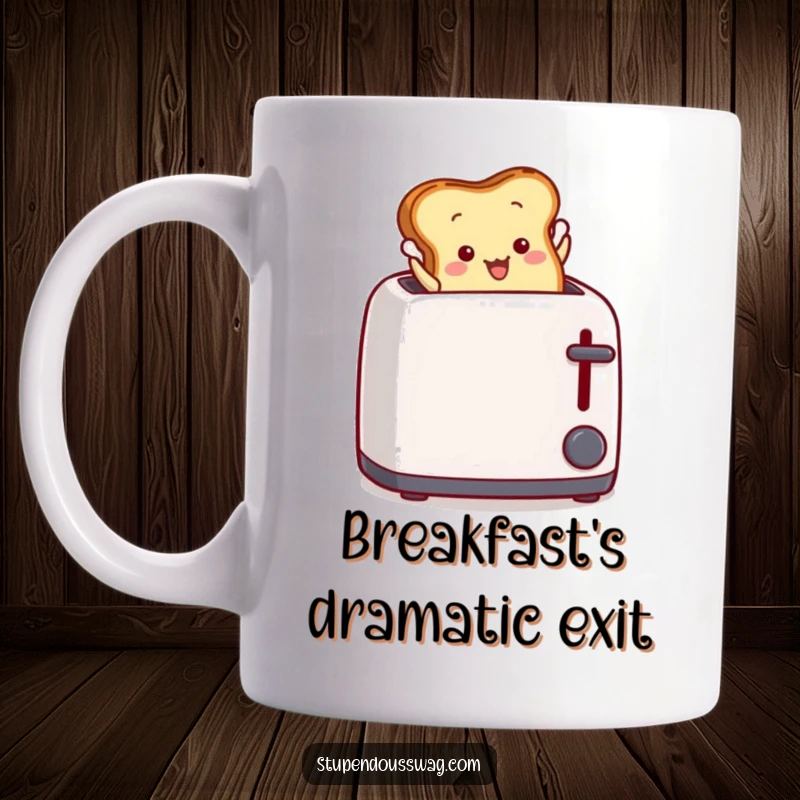 Funny Mug: A slice of toast dramatically leaping out of a toaster, symbolizing a bold morning start.