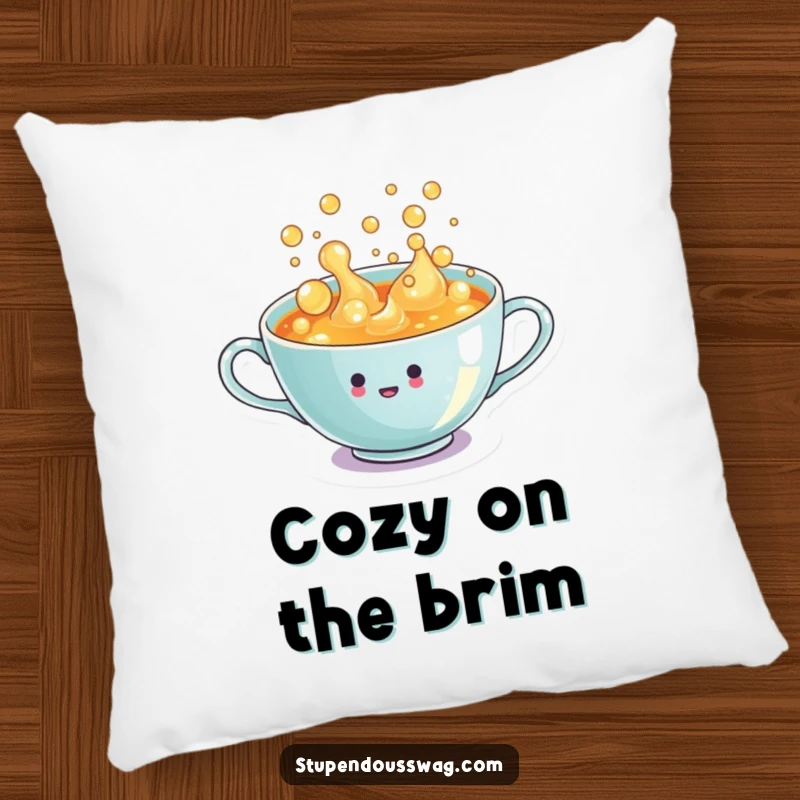 Funny Pillow: A tiny teacup overflowing with enthusiastic, bubbly liquid, bringing humor to home decor.
