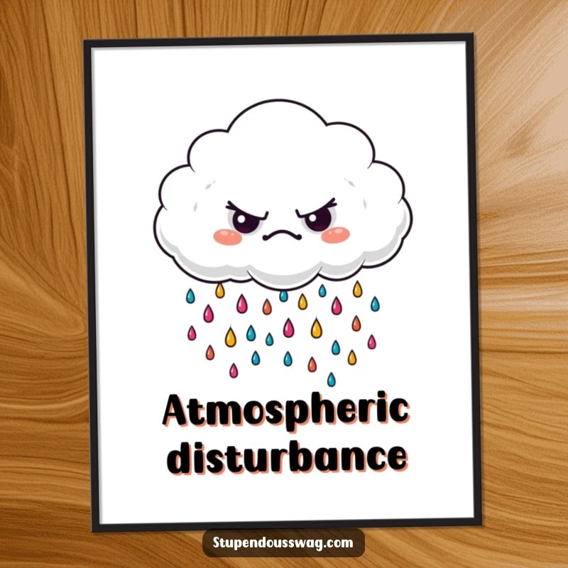 Funny grumpy cloud poster featuring tiny, bright raindrops falling, creating a humorous and expressive piece of wall art.