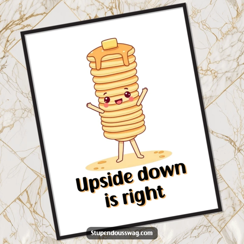Funny poster illustrating a precarious stack of pancakes attempting a handstand, celebrating breakfast fun.