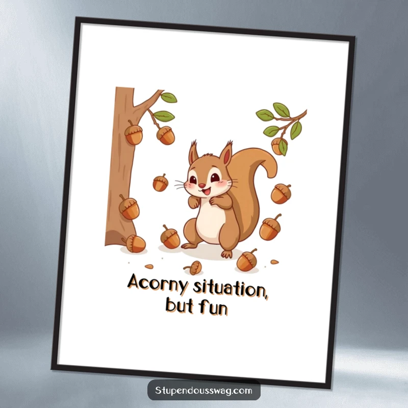 Funny Free Printable Wall Art featuring a frantic squirrel mid-leap, trying to catch a shower of bouncing acorns.