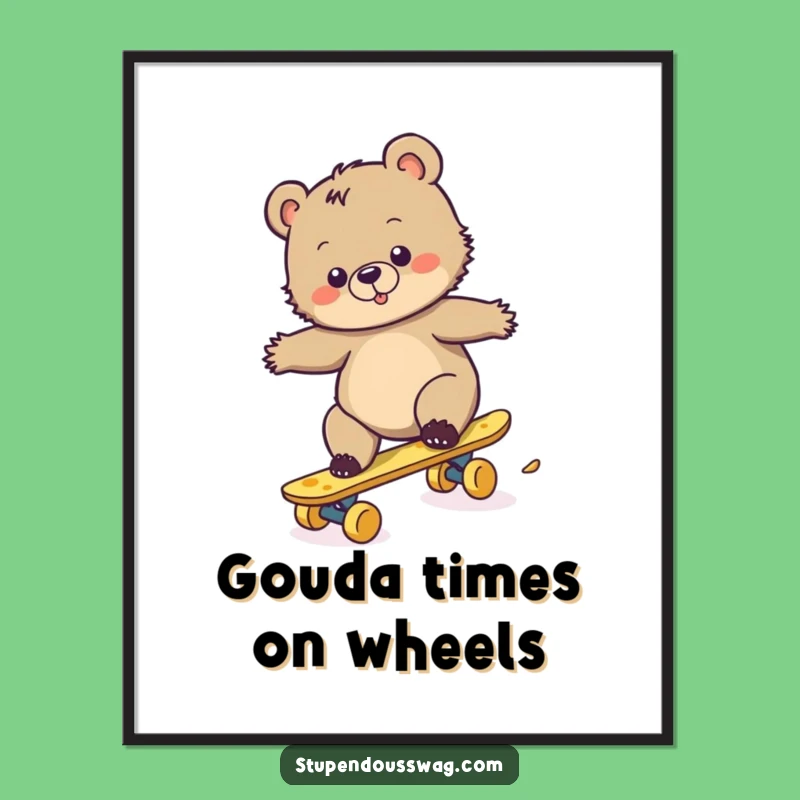 Funny Free Printable Wall Art: Clumsy Bear Cheese Skateboard - Hilarious Downloadable Decor Gift