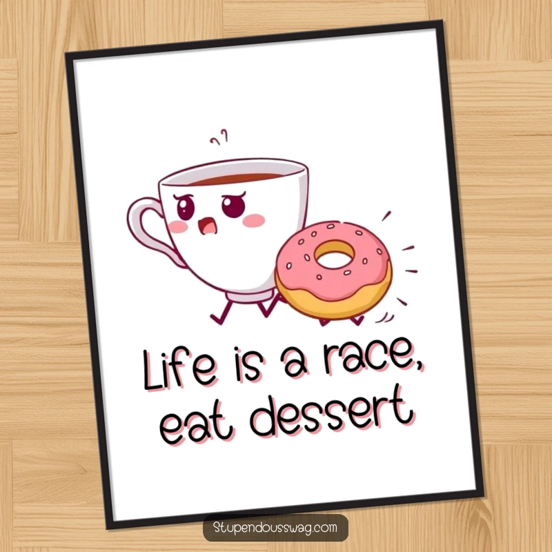 Funny Free Printable Wall Art showing a teacup startled and chased by a large, round donut rolling quickly.