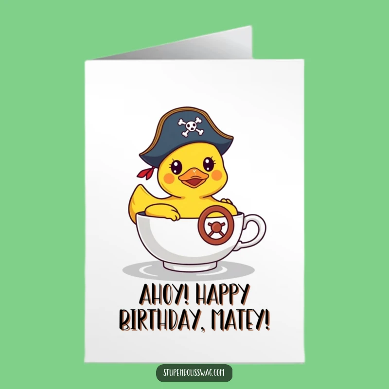 Free Printable Birthday Card: Pirate Duck Teacup Voyage, Funny Downloadable Gift