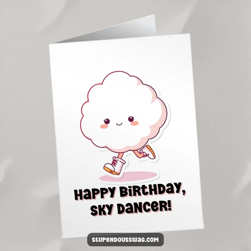 Funny Free Printable Birthday Card featuring a fluffy cloud in tiny boots, skipping joyfully across the sky.