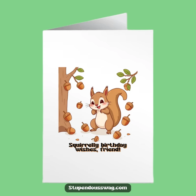 Free Printable Frantic Squirrel Birthday Card: Funny Downloadable Grab Bag of Wishes