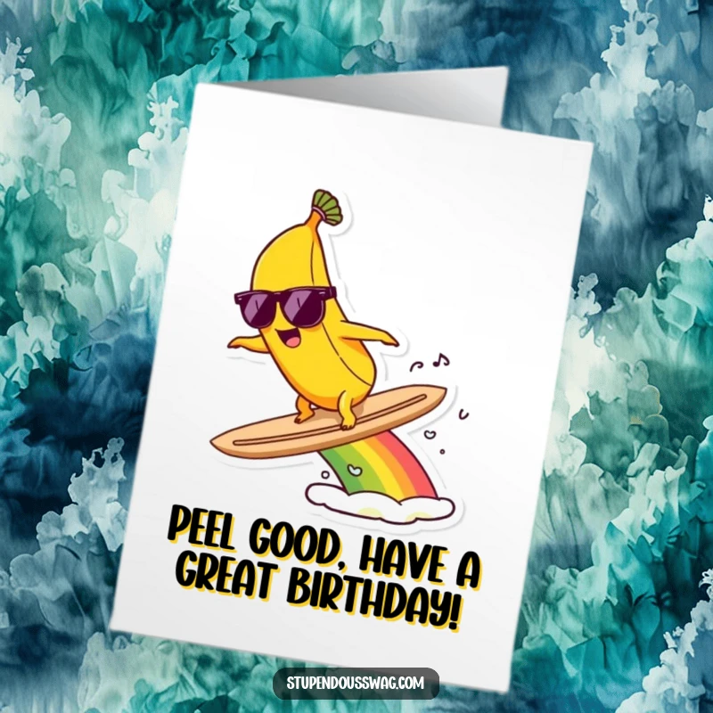 Wacky Free Printable Birthday Card: A banana in sunglasses surfs a rainbow, bringing birthday cheer and laughter.