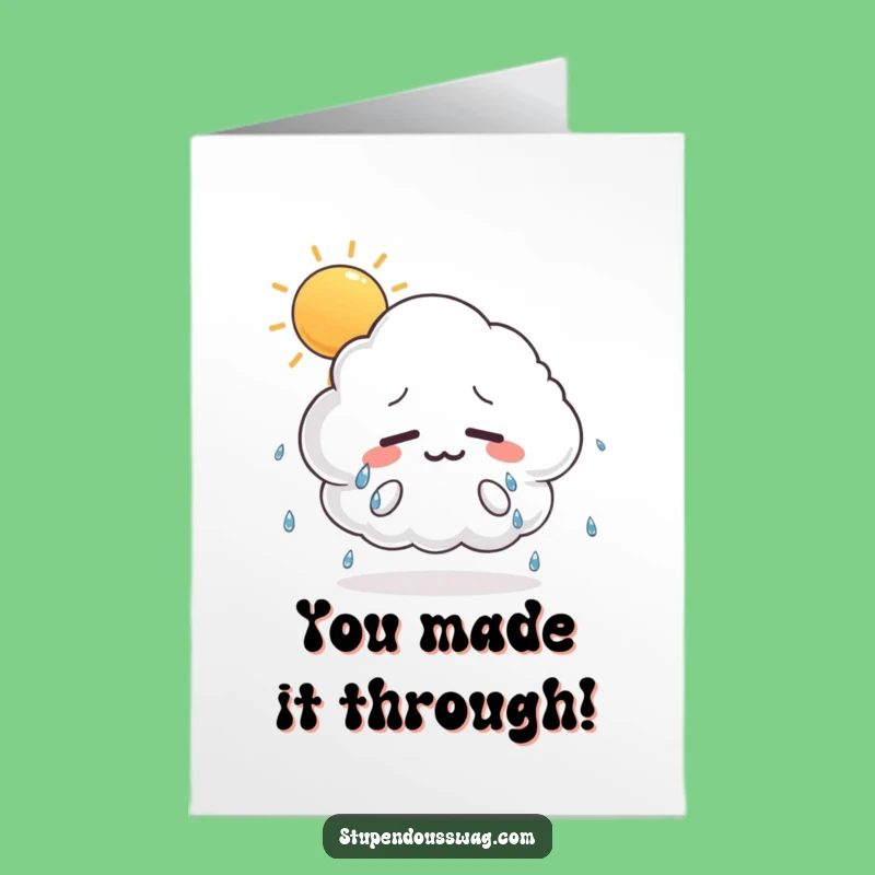 Free Printable Congrats Card: Nervous Cloud Sweating Hilarious Success, Downloadable