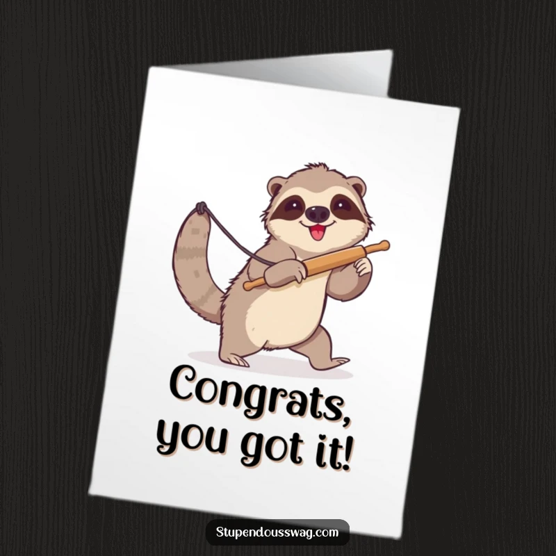 Funny Free Printable Congratulations Card: a clumsy sloth attempting to lasso a runaway rolling pin, a humorous congratulation.