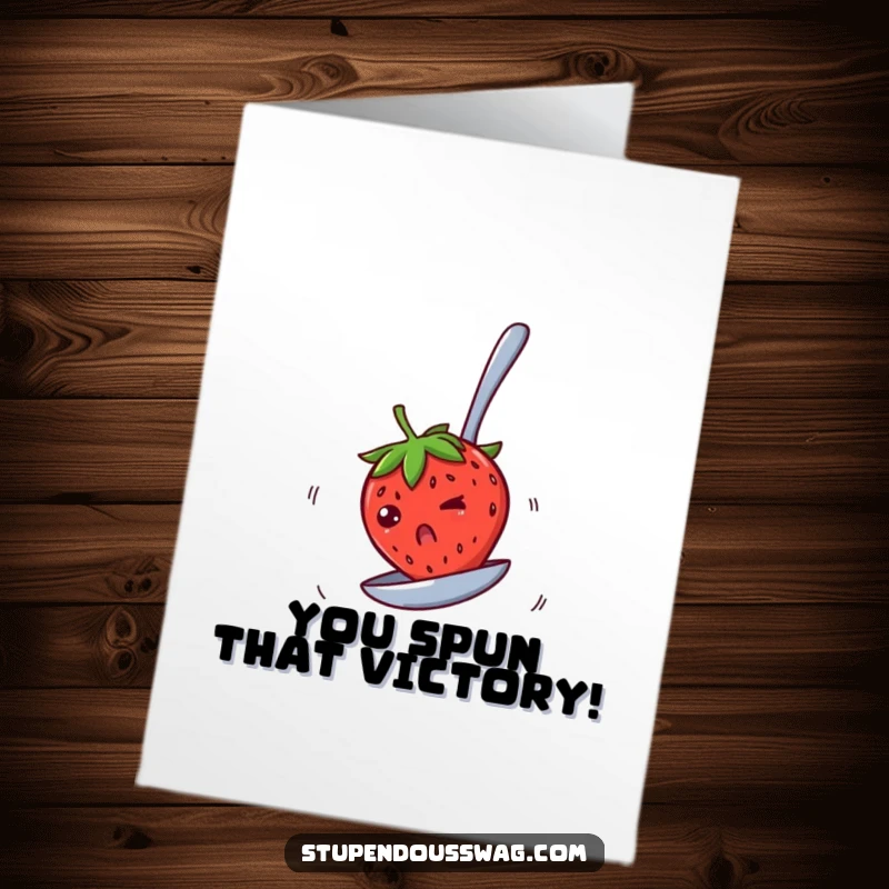 Funny Free Printable Congrats Card: Bewildered strawberry spinning on an upside-down spoon, a dizzy and amusing DIY greeting.