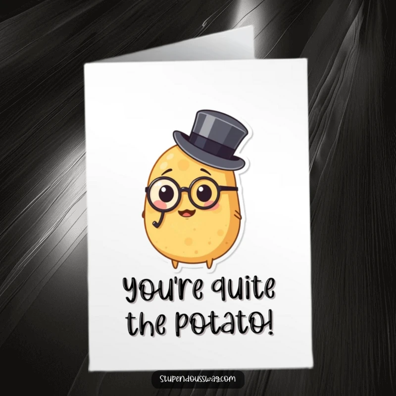 Funny Free Printable silly potato wearing monocle and top hat, celebrating success in style, ideal downloadable congratulations card.
