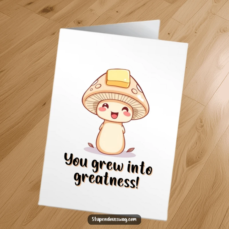 Funny Free Printable Congratulations Card: a delighted mushroom sporting a tiny hat made from a butter pat, a cheerful congrats.