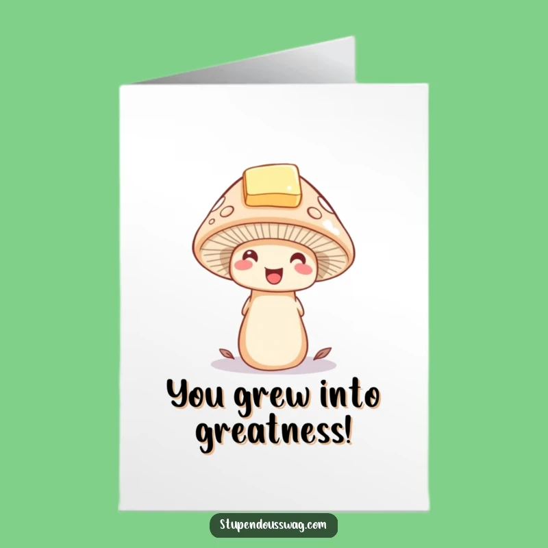 Free Printable Congrats Card: Mushroom Butter Hat, Humorous Downloadable Greeting