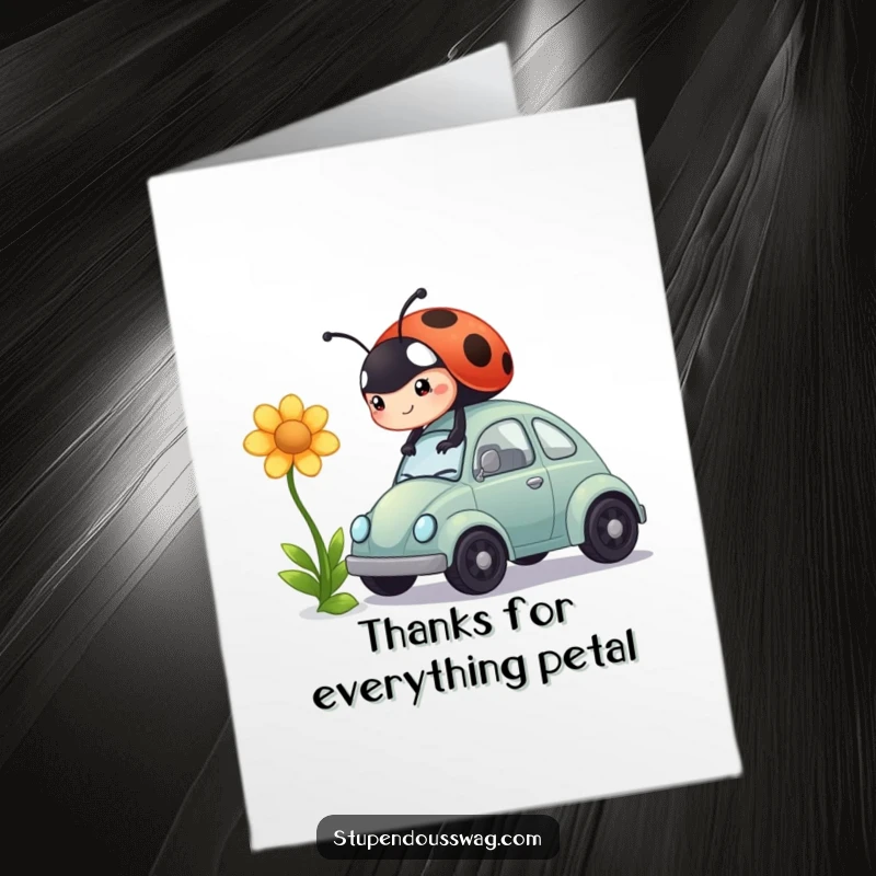 Funny Free Printable Thank You Card: Ladybug uses flower to fuel tiny car, humorous thanks downloadable art.
