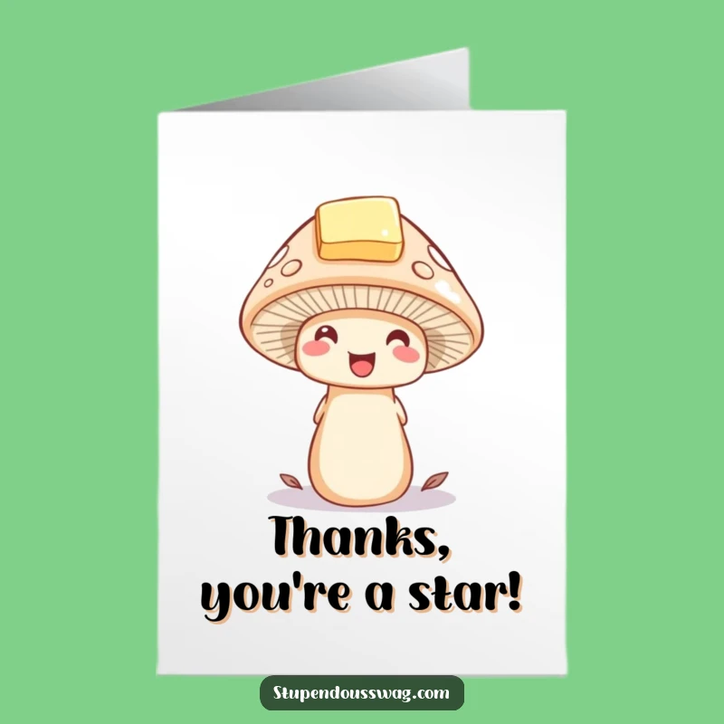 Free Printable Thank You Card: Mushroom Butter Hat, Funny Downloadable Message