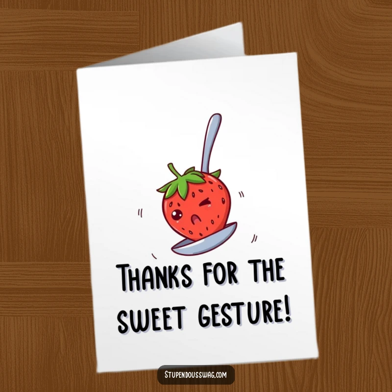 Funny Free Printable Thank You Card: Bewildered strawberry spinning on an upside-down spoon, a unique and humorous DIY gratitude card.