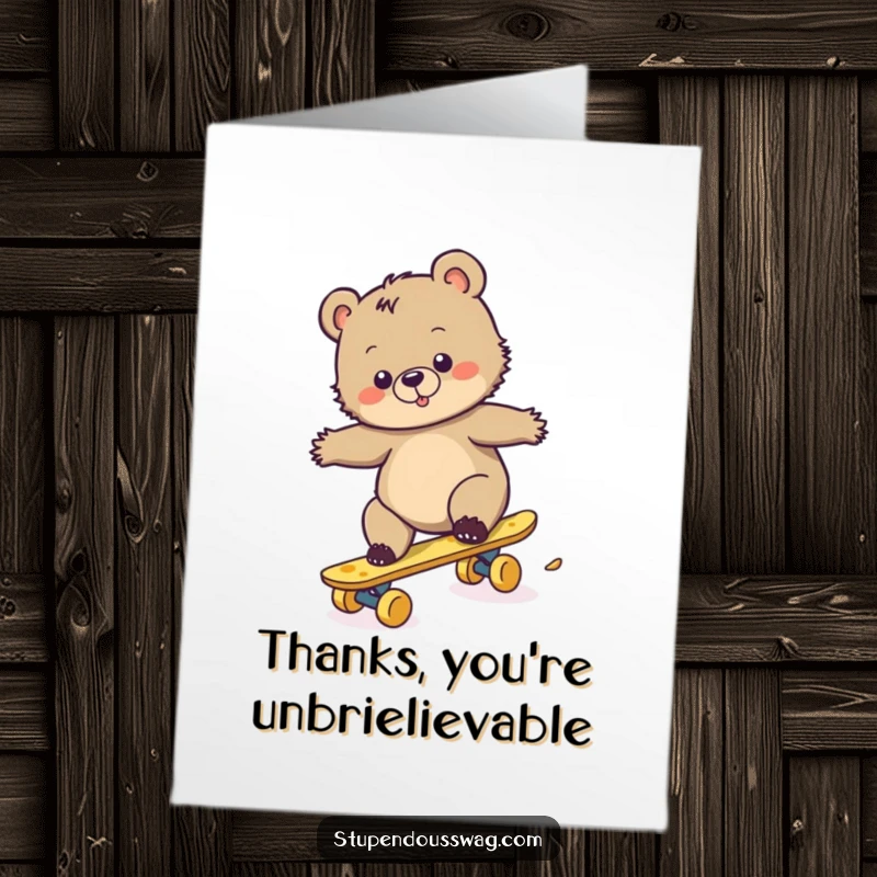 Funny Free Printable Thank You Card: Clumsy bear cub riding a skateboard made of cheese, humorous thanks downloadable art.