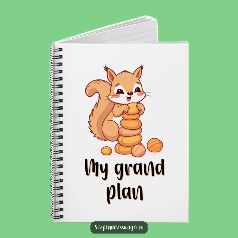 Funny Squirrel Nuts Notebook: Journal Your Stash with Clumsy Critter