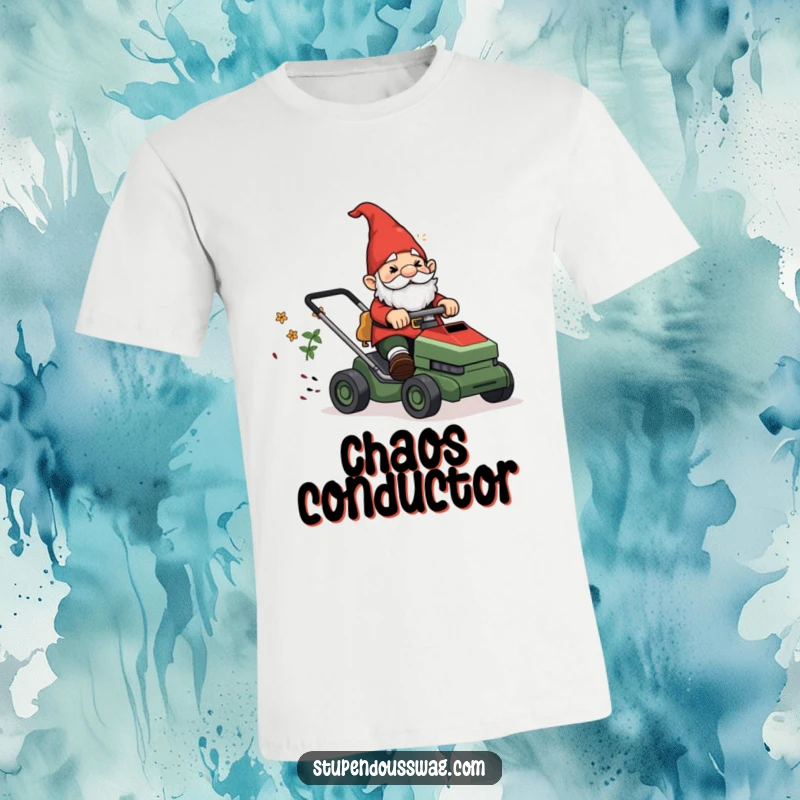 Funny T-Shirt: A confused garden gnome precariously riding a lawnmower that is speeding out of control.