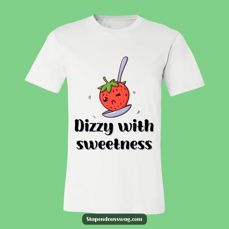 Funny Spinning Strawberry T-Shirt: Dizzy Fruit Tee, Perfect Funny Gift for Fruit Fans