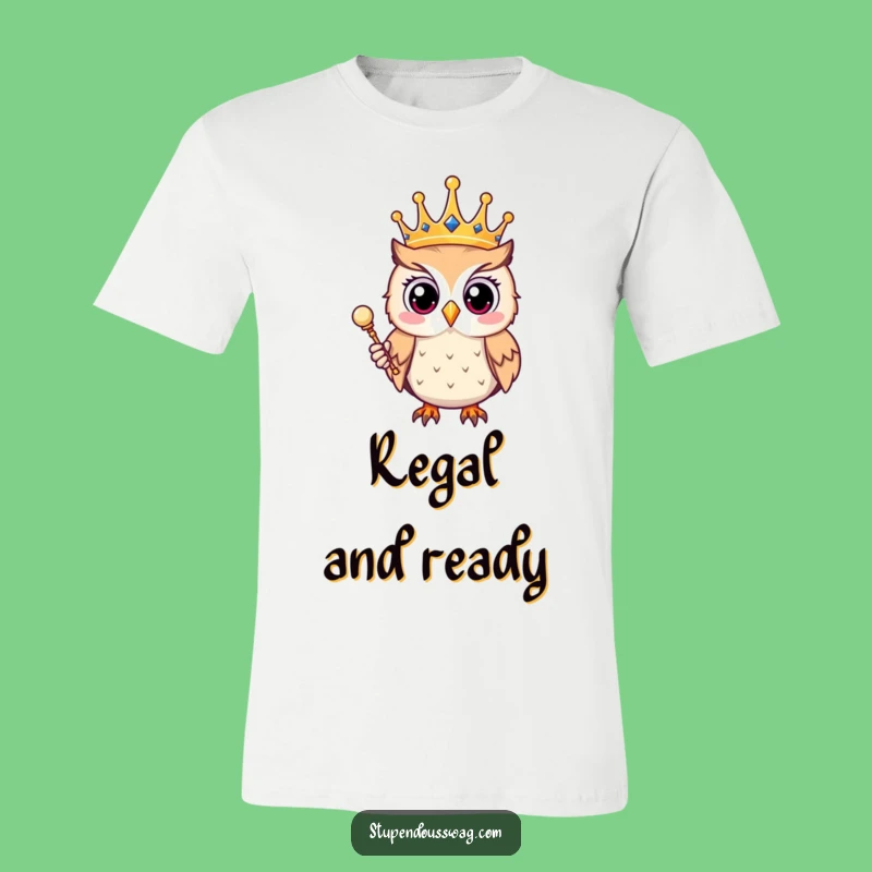 Funny Surprised Owl King T-Shirt - Regal Humor Gift