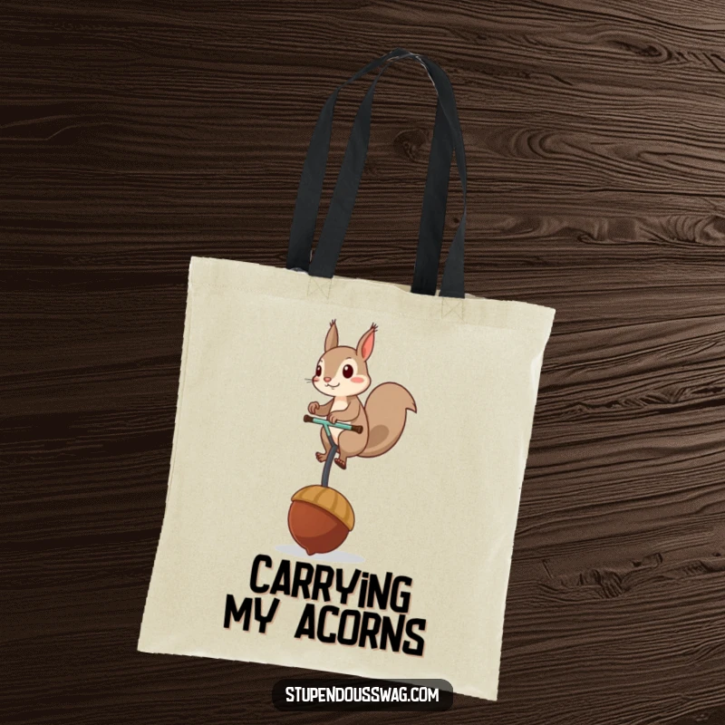 Funny tote bag with a mischievous squirrel balancing on a giant acorn unicycle, a practical and humorous accessory.